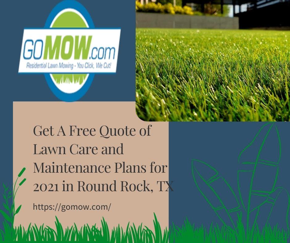 Get A Free Quote of Lawn Care and Maintenance Plans for 