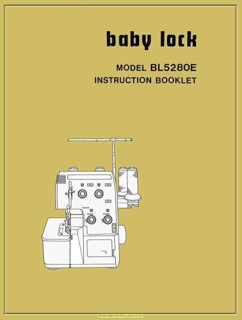 Baby Lock BLE Sewing Machine Instruction Plus Service