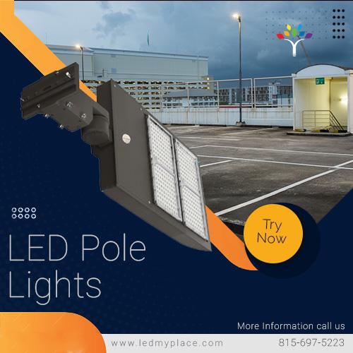 Buy Now LED Pole Lights For Parking Spaces, Entryways