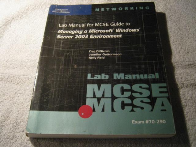 Lab Manual for MCSE Guide to Managing a Microsoft Windows