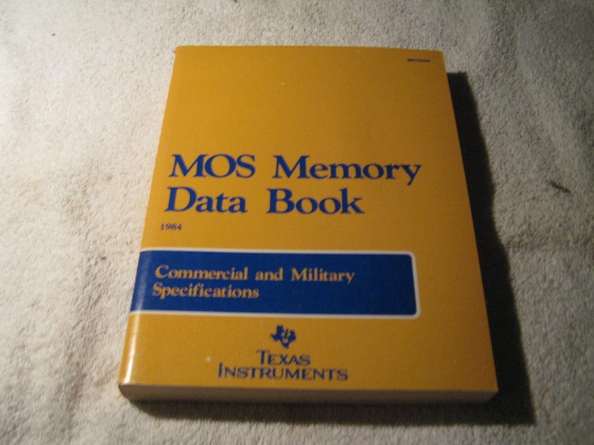 TEXAS INSTRUMENTS – MOS MEMORY DATA BOOK Commercial &