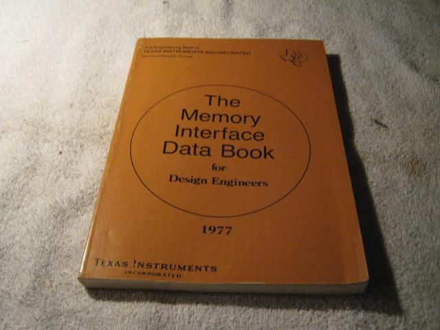 TEXAS INSTRUMENTS – The Memory Interface Data Book for