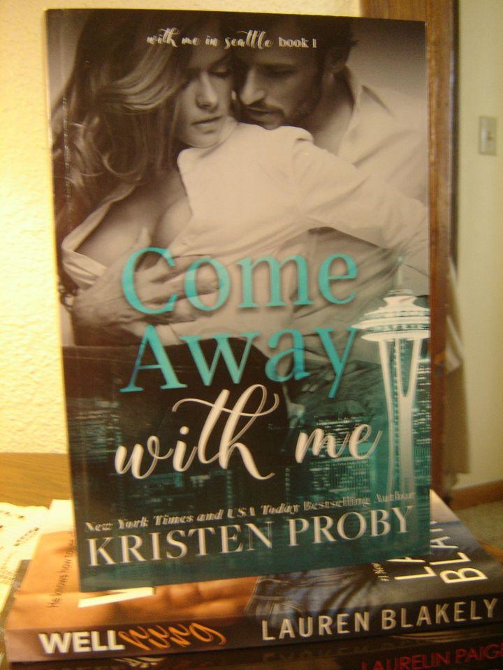 2 ROMANCE softcover novels by Kristen Proby: COME AWAY WITH