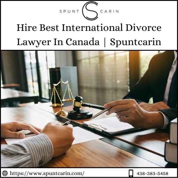 Hire Best International Divorce Lawyer In Canada |