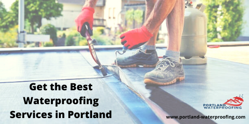 Get the best Waterproofing Services in Portland